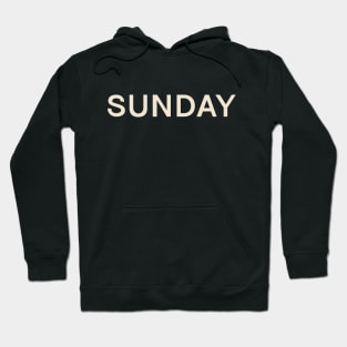 Sunday On This Day Perfect Day Hoodie